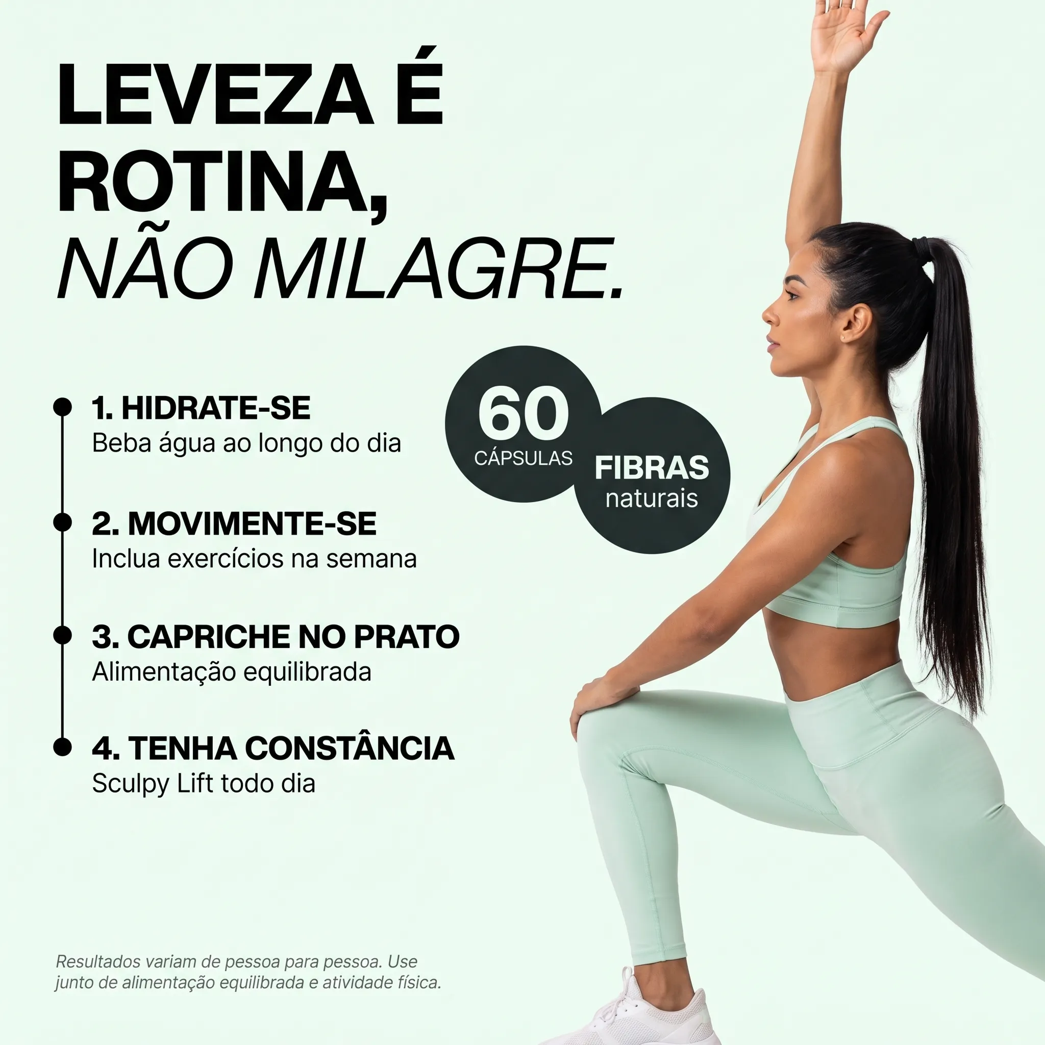 Leveza é rotina